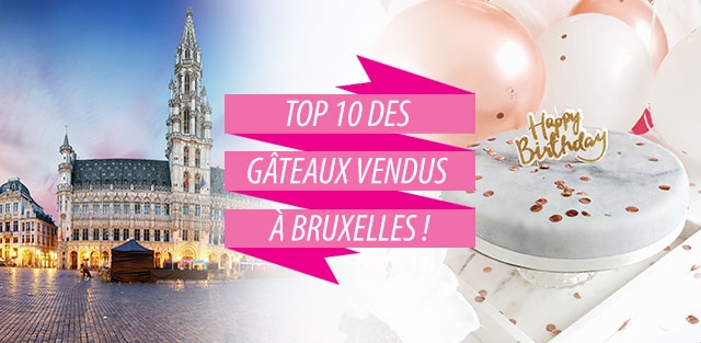 Livraison de gâteaux à Bruxelles 