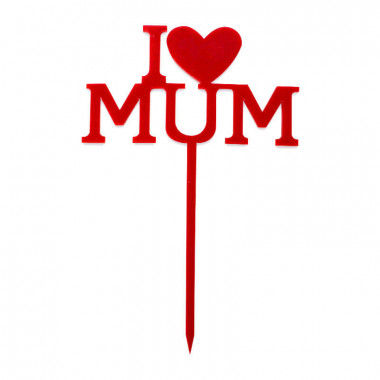 Cake-Topper "I Love Mum"